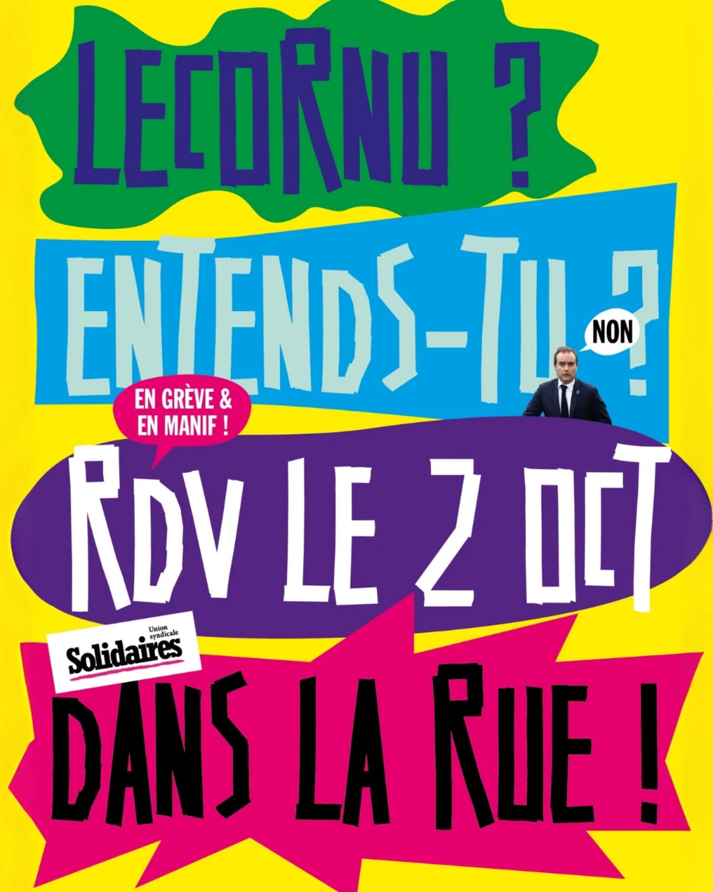 Visuel de l’Union syndicale Solidaires où est écrit : “Lecornu, entends-tu ? En grève & en manif, rdv le 2 octobre dans la rue !”